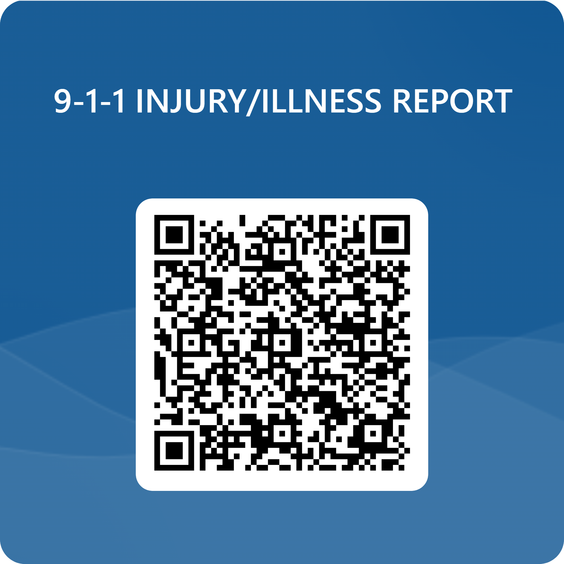 QRCode for 9-1-1 INJURY_ILLNESS REPORT